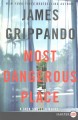 Most dangerous place : a Jack Swyteck novel  Cover Image