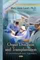Organ donation and transplantation : an interdisciplinary approach  Cover Image