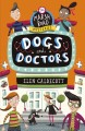 The Marsh Road mysteries : dogs and doctors/  Cover Image