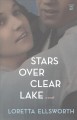 Go to record Stars over Clear Lake