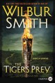 The tiger's prey : a novel of adventure  Cover Image