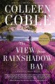 View from Rainshadow Bay, The  Cover Image