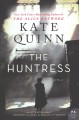 Go to record The huntress : a novel