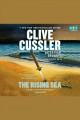 The rising sea NUMA Files Series, Book 15. Cover Image