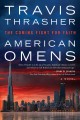 American omens : the coming fight for faith : a novel  Cover Image