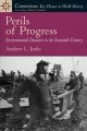 Perils of progress : environmental disasters in the twentieth century  Cover Image