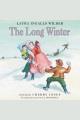 The long winter Little House Series, Book 6. Cover Image