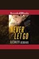 Never let go Cover Image