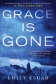 Grace is gone  Cover Image