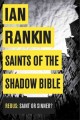 Saints of the Shadow Bible : v. 19 : Inspector Rebus  Cover Image