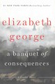 A Banquet of Consequences : v. 19 : Inspector Lynley  Cover Image