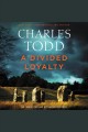 A divided loyalty Cover Image
