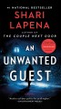 An unwanted guest : a novel  Cover Image