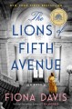 Go to record The lions of Fifth Avenue : a novel