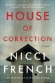 Go to record House of correction : a novel