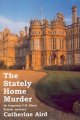 The stately home murder  Cover Image