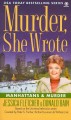 Manhattans & murder : a Murder, she wrote mystery  Cover Image