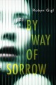 By way of sorrow  Cover Image