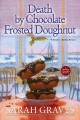 Death by chocolate frosted doughnut  Cover Image