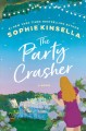 Go to record The party crasher : a novel