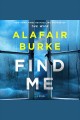 Find Me : a novel  Cover Image