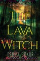 The lava witch  Cover Image