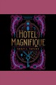 Hotel magnifique Cover Image