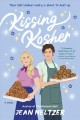 Go to record Kissing kosher : a novel