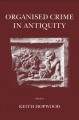 Organised crime in antiquity  Cover Image