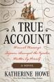 Go to record A true account : Hannah Masury's sojourn amongst the pyrat...