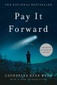 Go to record Pay it forward : a novel